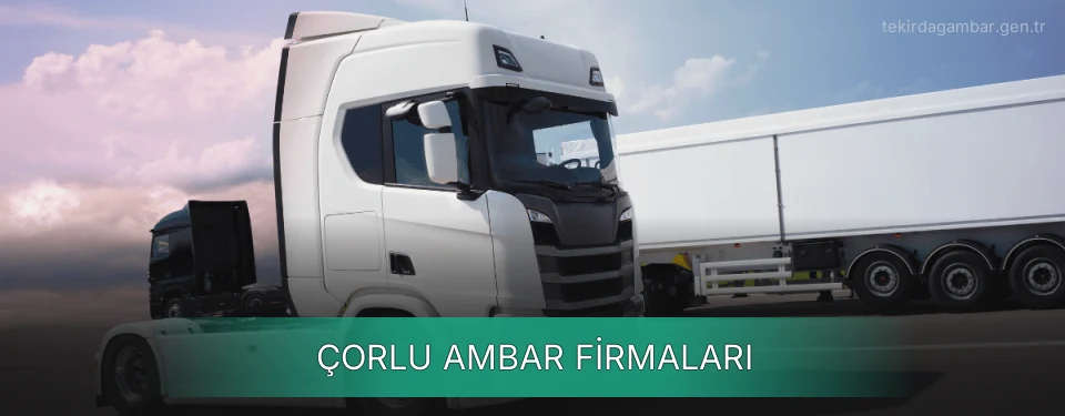 Çorlu Ambar Taşımacılık