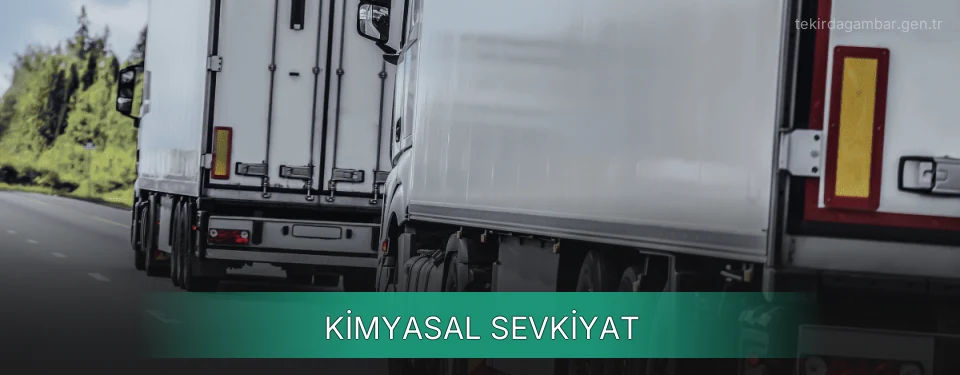 Tekirdağ Kimyasal Sevkiyat Ambar Firmaları Tekirdağ Kimyasal Sevkiyat Ambar Firmaları