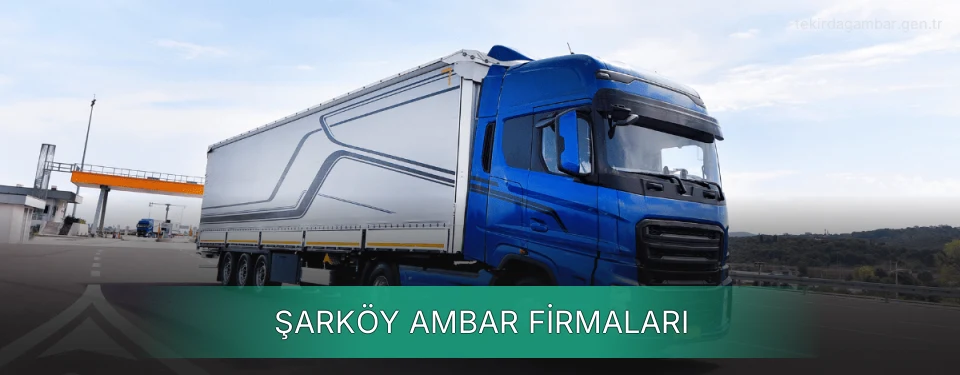 Şarköy Ambar Taşımacılık Şarköy Ambar Taşımacılık